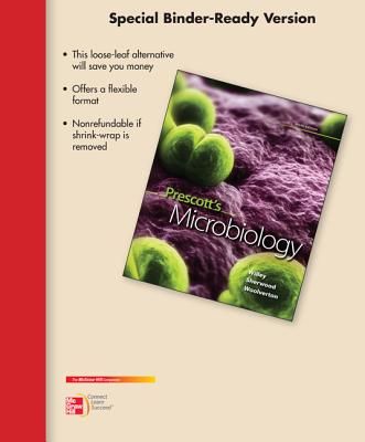 Loose Leaf Version of Prescott's Microbiology - Willey, Joanne, and Sherwood, Linda, and Woolverton, Christopher J