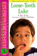 Loose-Tooth Luke