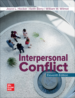 Looseleaf for Interpersonal Conflict - Hocker, Joyce L, and Berry, Keith, and Wilmot, William W
