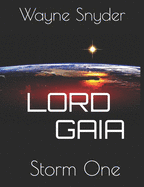 Lord Gaia: Storm One