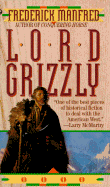 Lord Grizzly - Manfred, Frederick
