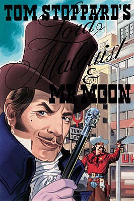 Lord Malquist and Mr Moon - Stoppard, Tom