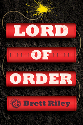 Lord of Order - Riley, Brett