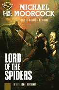 Lord of the Spiders: Or, Blades of Mars