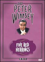 Lord Peter Wimsey: Five Red Herrings [2 Discs]