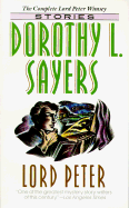 Lord Peter - Sayers, Dorothy L