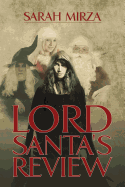 Lord Santa's Review