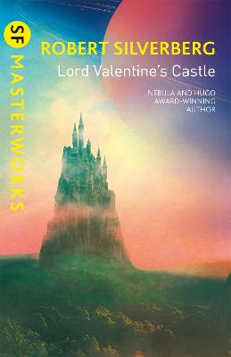 Lord Valentine's Castle - Silverberg, Robert