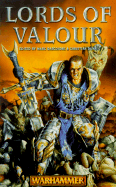 Lords of Valour (Warhammer Novels)