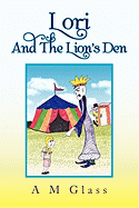 Lori and the Lion's Den