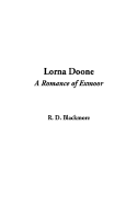 Lorna Doone, a Romance of Exmoor