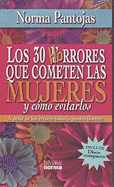 Los 30 Horrores Que Cometen las Mujeres y Como Evitarlos