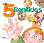 Los 5 Sentidos: The 5 Senses (Spanish Edition)