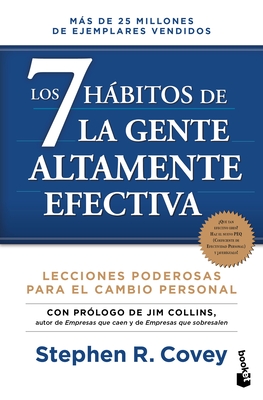 Los 7 Hßbitos de la Gente Altamente Efectiva. Edici?n Revisada Y Actualizada / The 7 Habits of Highly Effective People (Spanish Edition) - Covey, Stephen R