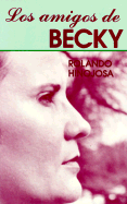 Los Amigos de Becky