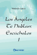 Los Angeles Te Hablan: Escuchalos