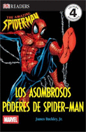 Los Asombrosos Poderes de Spider-Man