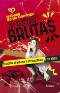 Los Caballeros Las Prefieren Brutas (Edicin Revisada Y Actualizada) / Gentlemen Prefer Them Dumb (Revised and Updated Edition)