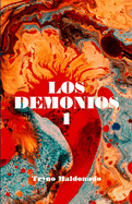 Los demonios: Volumen 1