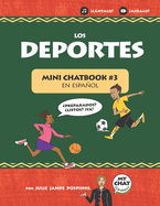 Los Deportes: Mini Chatbook #3 en espaol