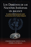 Los Derechos de las Naciones Ind?genas: Un Balance