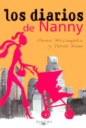 Los Diarios de Nanny - McLaughlin, Emma, and Kraus, Nicola