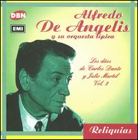 Los Duos de Dante y Martel - Alfredo De Angelis Y Su Orquesta Tpica
