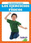 Los Ejercicios Fsicos (Exercising)