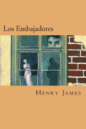 Los Embajadores (Spanish Edition)