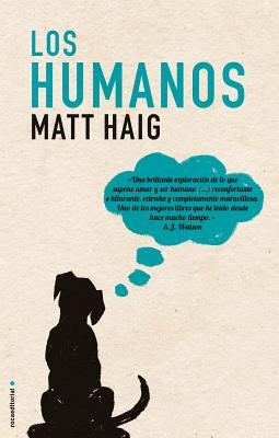 Los Humanos - Haigh, Matt, and Osuna Aguilar, Julia (Translated by)