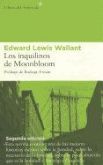 Los Inquilinos de Moonbloom - Wallant, Edward Lewis, and Martinez-Lage, Miguel (Translated by), and Fresan, Rodrigo (Prologue by)