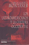 Los Latinoamericanos y la Cultura Occidental