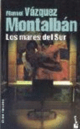 Los Mares del Sur - Montalban, Manuel Vazquez