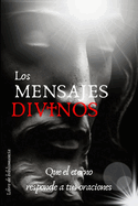 Los MENSAJES DIVINOS: Que el Seor responda a tus oraciones / Libro de bibliomancia