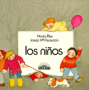 Los Ninos - Parramon, Jose Maria, and Rius, Maria, and Vendrell, Carme S