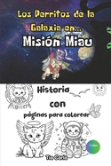 Los Perritos de la Galaxia en...Misi?n Miau