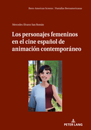 Los Personajes Femeninos En El Cine Espaol de Animacin Contemporneo