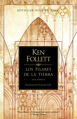 Los Pilares de La Tierra - Follett, Ken