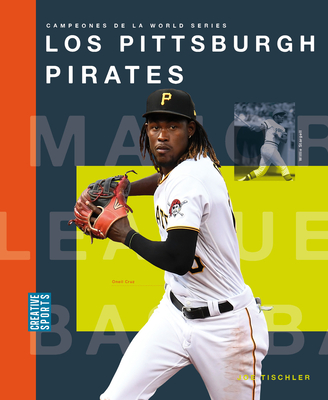Los Pittsburgh Pirates - Tischler, Joe