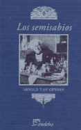 Los Semisabios