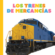 Los Trenes de Carga