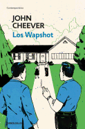 Los Wapshot / The Wapshot Chronicle