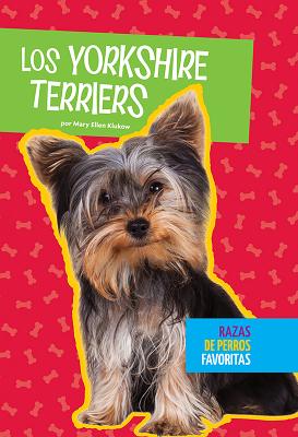 Los Yorkshire Terriers - Klukow, Mary Ellen