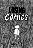Losing Comics