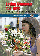 Losing Someone You Love: Dealing with Death and Dying