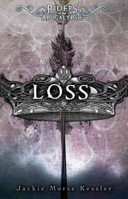 Loss, 3 - Kessler, Jackie Morse