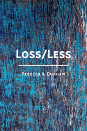 Loss/Less