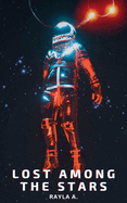 Lost Among The Stars