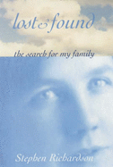 Lost and Found: The Search for My Family
