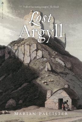 Lost Argyll - Pallister, Marian